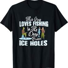 This Guy Loves Fishing In The Deep Frozen Ice Holes Tee Gift T-Shirt - Đen 4 - Xem 1