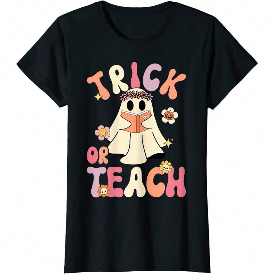 Trick Or Teach Spooky Teacher Life Halloween T-Shirt,Wonderful Halloween Trick Or Teach Flower Ghost Retro Ladies' Crewneck T-Shirt - 黑色 - 查看 1