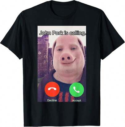 Unisex Pure Cotton T-Shirt, JohnPorkIsCallingFunnyAnswerCallPhoneT-Shirt, Casual T-Shirt, Y2K T-Shirt, Cropped T-Shirt, Baby Tee, Oversized T-Shirt, Slim Fit T-Shirt, Ribbed T-Shirt, Graphic T-Shirt, Slogan T-Shirt, Letter Print T-Shirt, Lace Patchwork T-Shirt, Ruched T-Shirt, Cutout T-Shirt, Tie-Dye T-Shirt, Off-Shoulder T-Shirt, Drop Shoulder T-Shirt, V-Neck T-Shirt, Crew Neck T-Shirt, Square Neck T-Shirt, Heart Print T-Shirt, Floral Print T-Shirt, Summer T-Shirt, Beach T-Shirt, Festival T-Shirt, T-Shirt, EZweart T-Shirt, Manfinity T-Shirt, Basic T-Shirt, New Arrival T-Shirt, St. Patrick's Day T-Shirt, Eastert T-Shirt, Mother's Day T-Shirt, Jamesarthur, Cowboy, Cowgirl, Romwemen, Strangerthing, Streetwear, Heatedrivalry, , F1, Band T-Shirt, Alternative Clothing, Giftsformen, Fnaf, FreyaSkye, Funkopop, Darts, Manfinitymen, Lightningmcqueen, Majaisten, Fiven UGA0