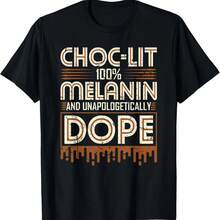 Choc-Lit 100%  And Unapologetically Dope  T-Shirt - màu đen - Xem 1