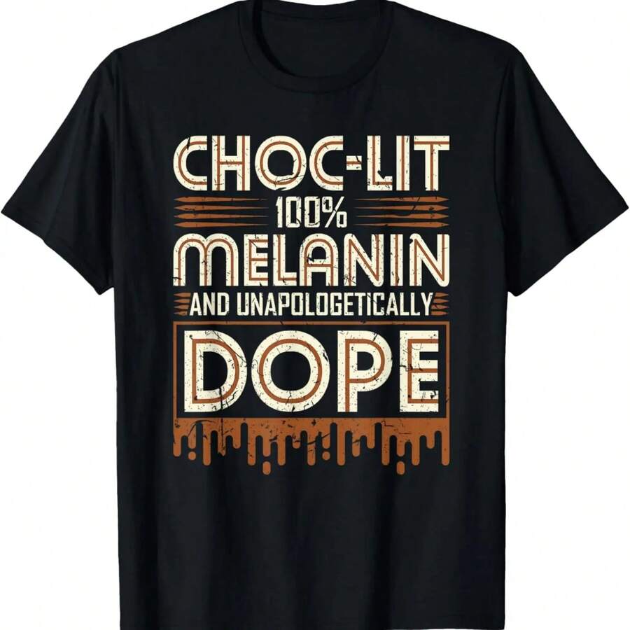 Choc-Lit 100% And Unapologetically Dope T-Shirt - màu đen - Xem 1