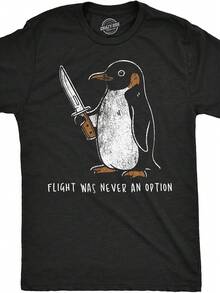 Mens Funny T-Shirt| Flight Was Never An Option Sarcastic Penguin Graphic Novelty Tee For Men| New Short-Sleeved, Vintage Style, Crew Neck, Slight Stretch Fabric, Regular Fit, Perfect For Adults - màu đen - Xem 1