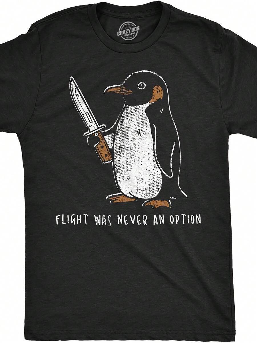 Mens Funny T-Shirt| Flight Was Never An Option Sarcastic Penguin Graphic Novelty Tee For Men| New Short-Sleeved, Vintage Style, Crew Neck, Slight Stretch Fabric, Regular Fit, Perfect For Adults - màu đen - Xem 1