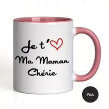 1pc, 11oz, Ceramic Coffee Mug With "Je T'aime Ma Mamme Chérie" Heart Graphic Design - Dishwasher Ideal Gift For Mom/Family On Mother' Day Or Holidays - Multicolor - View 14