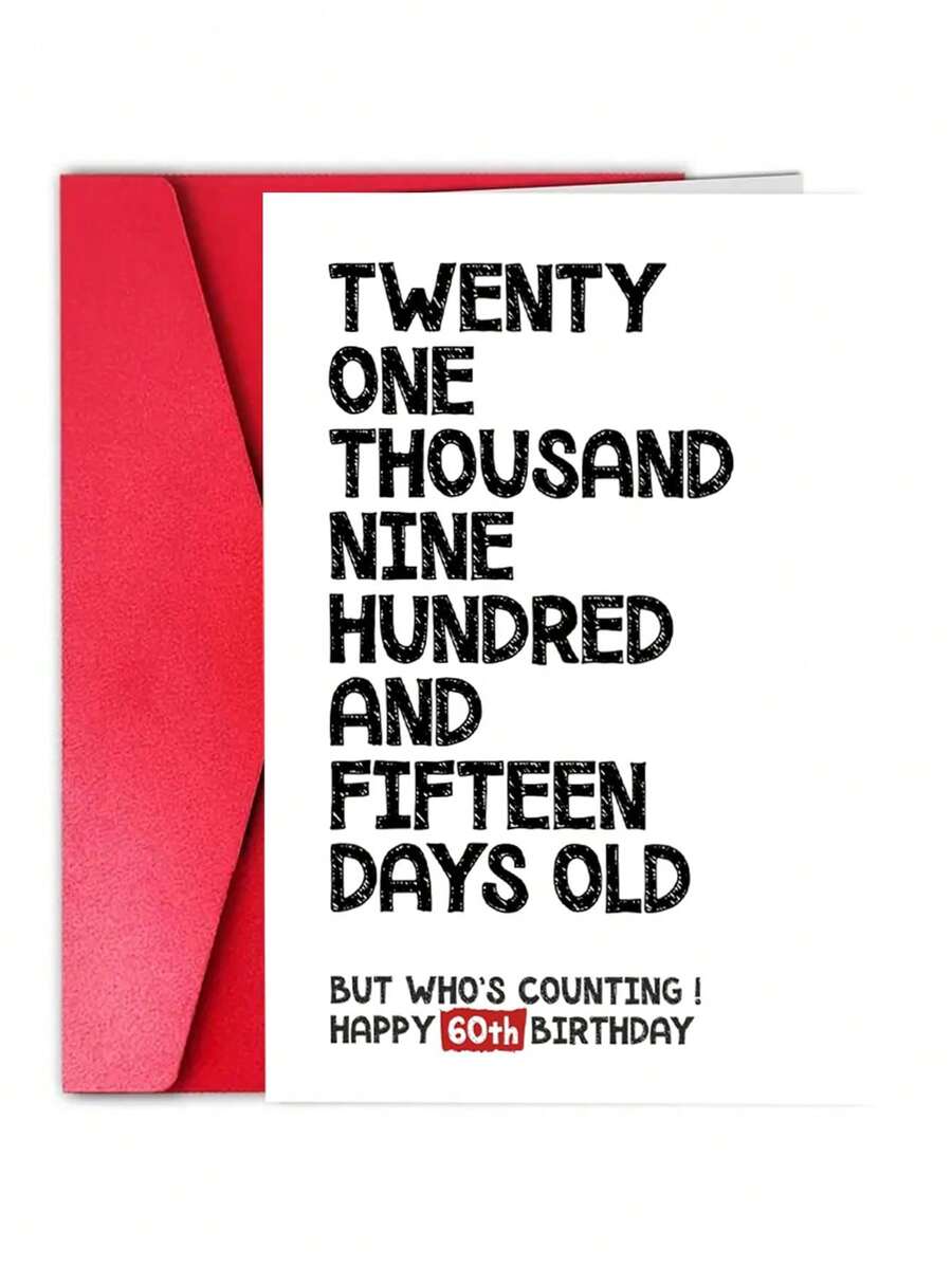 1张趣味60岁生日贺卡 - 21915天大了，但谁在乎呢 - 查看 1