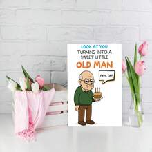 1pc Funny Birthday Cards For Men, Humorous Rude Birthday Card For Dad Husband Brother & Male Friend, Hilarious Birthday Cards With Sweet Little Old Man Design, Funny Birthday Gifts For Men - View 9