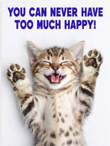 1pc Birthday Card For Women, Mom, Sister, Friend And Men. You Can Never Have Too Much Happy With This Cute Kitten! - View 6