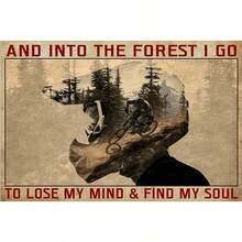 And Into The Forest I Go To Lose My Mind And Find My Soul Vintage Signs, Bicycle Motocross Signs, Bicycle Wall Art, Cycling Art Print. - 1PC - 查看 1