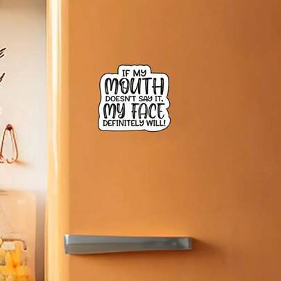 “如果我嘴上不说，我的表情肯定会告诉你！” 个性十足的冰箱贴，不规则涂鸦风格，献给诚实的灵魂