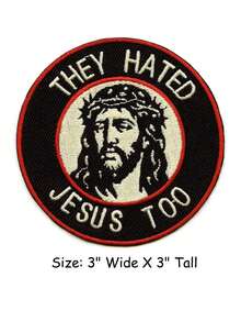 1PC They Hated Jesus Patch Religious Christian Embroidered Iron On - Multicolor - View 2