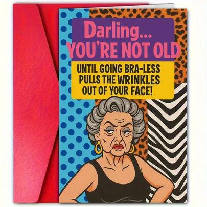 1Pc Funny Lady's Birthday Card, With A Humorous Joke Of "You Don't... Until You Don't Wear A Bra" - Menopausal Humor, Age Milestone Gifts For Mothers, Sisters, And Friends -60, 70, And 80 Birthday Cards (Paper Cards, Funny Women's Age Jokes)