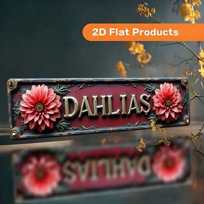 1pc 2D Flat - A Vintage Wall Plaque Printed With "DAHLIAS", Designed For Decorating Offices, Shops, Homes, Farmhouses And Porches. This Rustic Style Metal Sign Is Durable And Easy To Install, Making It An Ideal Gift For Friends