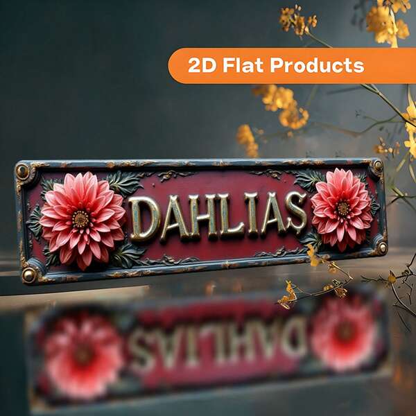 1pc 2D Flat - A Vintage Wall Plaque Printed With "DAHLIAS", Designed For Decorating Offices, Shops, Homes, Farmhouses And Porches. This Rustic Style Metal Sign Is Durable And Easy To Install, Making It An Ideal Gift For Friends