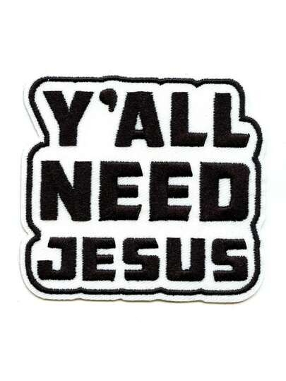 1 pieza Parche "Yall Need Jesus" con bordado de texto religioso para planchar