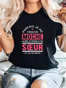 Maglietta da donna "A volte mi trovo brutta sorella" stampata in Francia, donna, umorismo, mamma, compleanno, divertente divertente - nero - Visualizzare 8