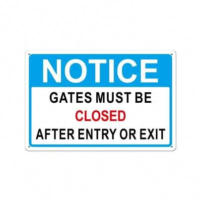 1 Pc English Notice Sign - NOTICE GATES MUST BE CLOSED AFTER ENTRY OR EXIT" Must Close The Gate After Entering And Exiting", Multi-Purpose PVC Decoration Sign, Easy To Install, No Power Non-Luminous Supply Required, 12x8 INCH