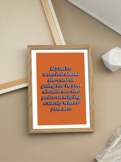 1pc Motivational Quote Print: Uplifting Wall Art For Office Or Dorm,Wall Art For Living Room, Bedroom, Wall Decor,Unframed