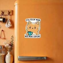 Coffee First, Personalized Later: "Need More Caffeine" Cat Magnet With Deadpan Kitty, Minimalist Expression & Pre-Caffeine Mood – Fridge-Ready Honesty - A - View 3