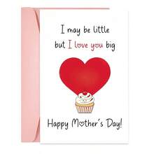 1PC Cute "I Love You Big" Mother's Day Card (With Envelope) - "I May Be Little But I Love You Big" Heart & Cupcake Illustration, Perfect For Mom/Mother's Day/Birthday, Sweet Greeting Card - Multicolor - View 9