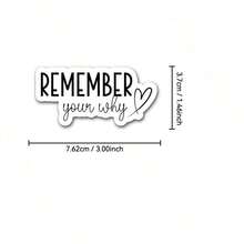 1PC Remember Your Why Motivational Sticker – Inspirational Vinyl Decal | Uplifting Positive Quote For Laptops, Water Bottles & Journals - Multicolor - View 8