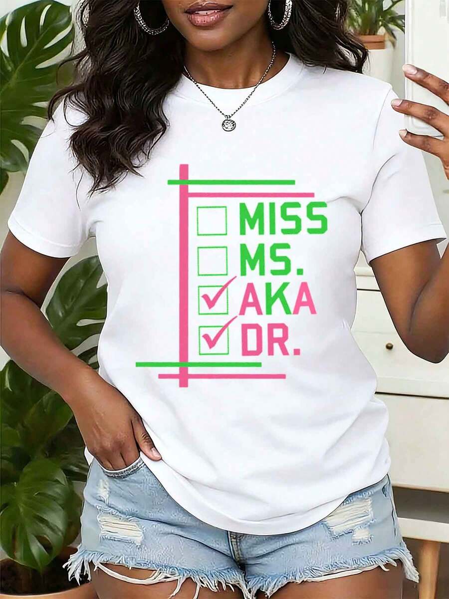 Women T Shirt Miss Ms Aka Dr Printed Graphic Tee Crew Neck Regular Fit Casual Wear Gift For Graduates Aka Sorority 220g - 白色 - 查看 1