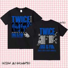 Twice This Is For World Tour Part 2 T-Shirt, Four Twice Shirt, Twice Ready To Be Tour, Twice World Tour Shirt, Twice Hoodie Twice Kpop Shirt - 黑色 - 查看 1