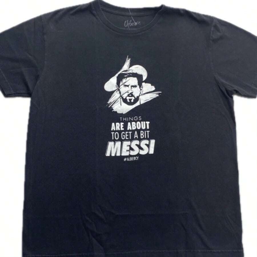 Lionels Messis Shirt, Its About To Get Messiss T-Shirt Unisex Size Standard. - Black - View 1