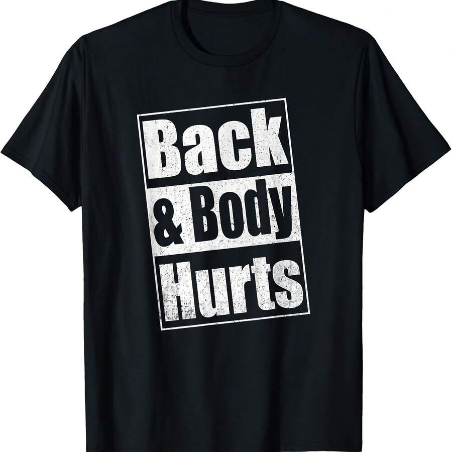 Back & Body Hurts Shirt Men Women Kids T-Shirt - 黑色 - 查看 1