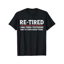 Funny Retired Tee Black Graphic Tee For Men Casual Short Sleeve Shirt Unisex Printed Tee With 'RE-TIRED' Slogan Distressed - 黑色 - 查看 1
