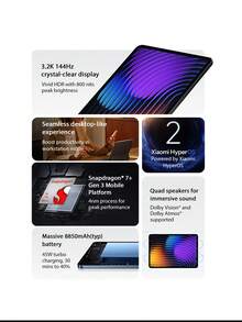 Xiaomi 小米平板7全球版，搭载骁龙7+第三代移动平台，11.2英寸3.2K 144Hz高清显示屏，分辨率3200 x 2136，运行小米HyperOS 2操作系统，配备8850mAh电池，支持45W涡轮快充。 - 灰色 - 查看 2