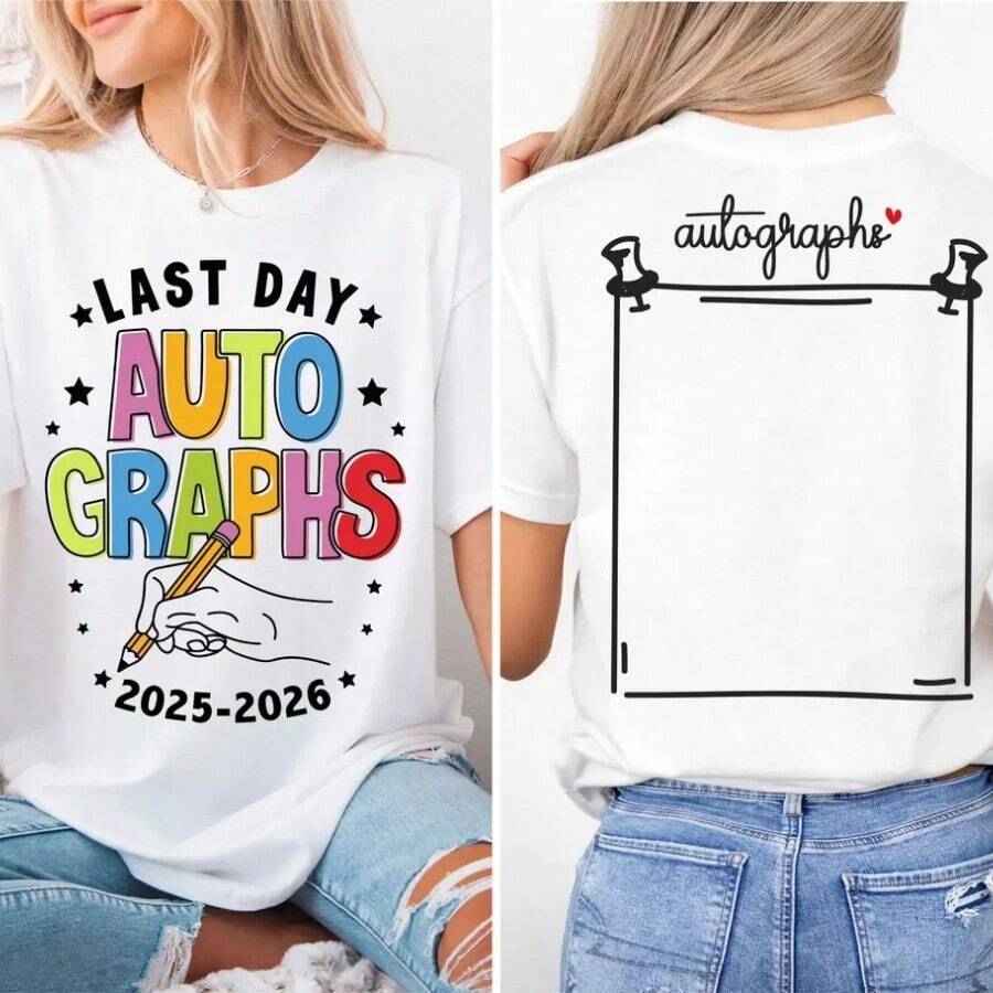 1 Pc Women's And Men's Last Day Of School Autographs 2025-2026 Shirt, 2026 School Year Shirt, Senior Year Shirt, School Autograph Sweatshirt, End Of School Tee  Father's Day And Mother's Day Gifts Pride Month Festival Of Revelry - 白色 - 查看 1