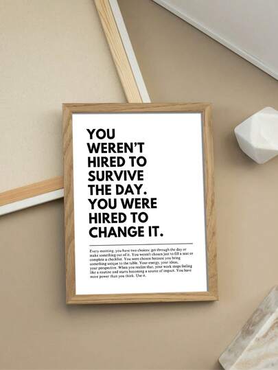 1pc Change The Day - Workplace Motivational Quote Wall Art Decor, Gift Idea,Home Decoration, Inspirational Quotes, Motivational Posters, Frameless