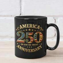 Is Back Coffee Mug - 250th Birthday USA Ceramic Cup With US Flag, Semiquincentennial 1776-2026 Commemorative Gift, Leakproof Patriotic Mug For Coffee & Tea, Hand Wash Only, N Flag Cup For 250 Years Of Independence - Black - View 3