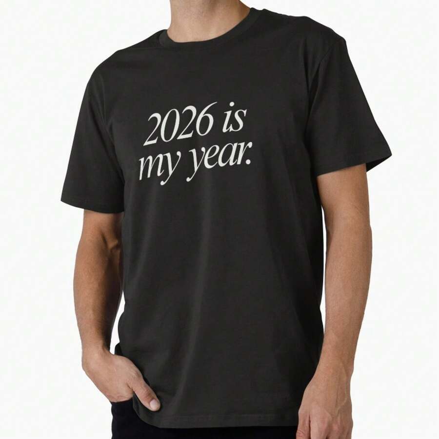 2026 Is My Year Premium T-Shirt - 黑色 - 查看 1