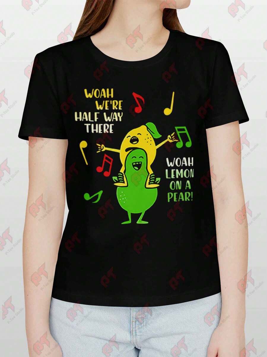Lemon On A Pear Foodie Lyric Meme T Shirt - Black - View 1