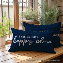 MEMNUN 1pc Deep Blue Background Warm Quote "This Is Our Happy Place" Printed Decorative Throw Pillow Cover [No Pillow Insert], 11.81*19.71in(30*50cm)/15.75*23.62in(40*60cm), [Single-Sided Print] Polyester Cushion Cover For Sofa, Bed, Living Room, Bedroom, Car, Office, Hotel Decor, Perfect Gift For Family And Friends, All Seasons - Multicolor - View 9