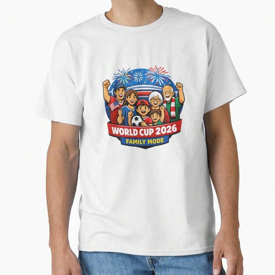 World Cup 2026 Family Mode – Football Fans Celebration Classic T-Shirt - White - View 1
