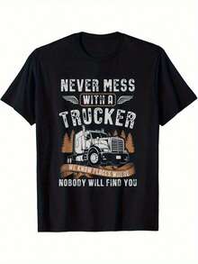 "Don't Mess With Truck Drivers" Graphic T-Shirt - Bold Half-Body Graphic With Wings, Loose Crew Neck, Durable T-Shirt, Suitable For Truck Drivers, Logistics Professionals, Father's Day Gift (Birthday/Father's Day Gift) - Comfortable Casual Clothing - Black - View 1