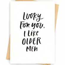 Funny Birthday Card For Men, Husband Birthday Gift, Mature Man Birthday Card, Boyfriend Birthday Card, "You're So Lucky, I Love Mature Men" / Thick Paper + Envelope, Christmas - Khaki - View 8