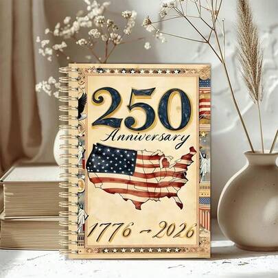 250th Anniversary Of The United States Notebook | A5 Striped Paper, Patriotic Gift, Suitable For Daily, School And Office Use, Fashionable Planner, Patriotic Interest