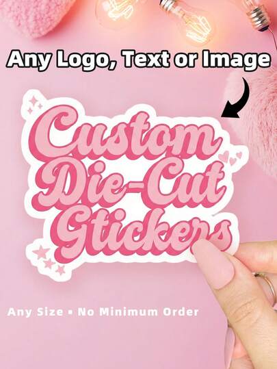 1-100pcs Custom Die-Cut Stickers, Personalized Image & Text Labels, Custom Logo Stickers, Postage & Order Stickers, Multi-Size Waterproof Stickers, Unique, Fun, High Quality, Perfect For Business, Parties, Weddings, Birthdays, Ideal Gift For Friends, Family, Dad, Mom, Son, Daughter, Classmates, Teachers, Colleagues, Great For Birthdays, Weddings, Holidays, Daily Use