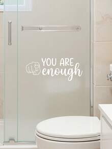 1pc Inspirational English Quote Wall Sticker, Bathroom Glass Mirror Decal - UV (adhesive Backing) 23080 - Excellent Enough (white) - View 3