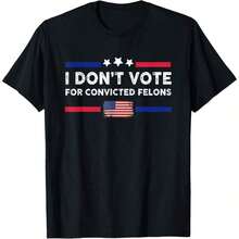 I Don't Vote For Convicted Felons Anti-Trumps T-Shirt - Blcak - View 2