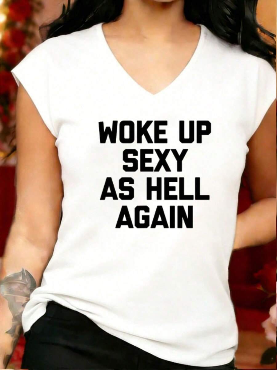 Women V Neck Cap Sleeve Woke Up Sexy As Hell Again Slogan Graphic Tee Casual And Soft Vest Top Is Suitable For Wearing Outings Street Style Everyday Casual Wear Music Festivals Concerts And Other Occasions - 白色 - 查看 1
