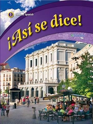 Asi Se Dice! Level 1, Student Edition (Hardcover) By Conrad J Schmitt