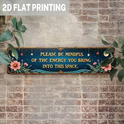 1pc 2D Wall Decor, Vintage Iron - Inspirational Quote "Be Mindful Of The Energy You Bring". Motivational Art Size: 9.98 X 39.98 Cm, Suitable For Bedroom, Living Room, Yoga Studio And Office, Floral Decoration