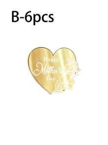 6pcs Gold Mirror Acrylic Cupcake Toppers, Heart Shape Happy Mother's Day Acrylic Cupcake Toppers, Happy Mother's Day Cake Plate Decorations, Round Birthday Party Dessert Baking Cake Decor, Mother's Day Cake Decoration Party Supplier - Gold - View 15