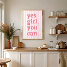 1pc "Yes, Girl, You Can!" Inspirational Canvas Wall Art Print, Positive Affirmation Poster, Suitable For Girls Room Decor, Modern Wall Art, Perfect Gift For Her Optional Frame - Pink - View 2