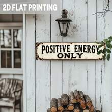 1 Stück 2D flache "Nur positive Energie akzeptieren" rustikale schwarze Textbeschilderung, geeignet für Wohnzimmer, Schlafzimmer, Büro, Eingang, Heimdekoration, Landhausstil Dekoration - mehrfarbig - Übersicht 7