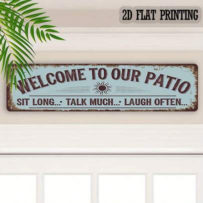 1件“欢迎来到我们的露台”金属标牌，装饰金属墙饰，适用于家居、露台、门廊、农舍、室内外场所，尺寸：4英寸 x 16英寸